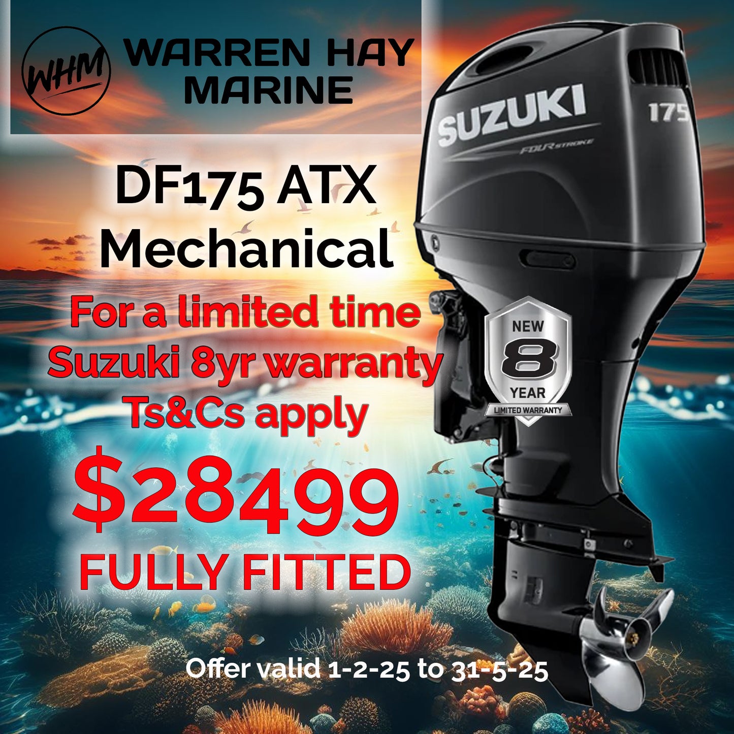 Suzuki DF175 four stroke Mechanical fully fitted deal + 8 Year Warranty.