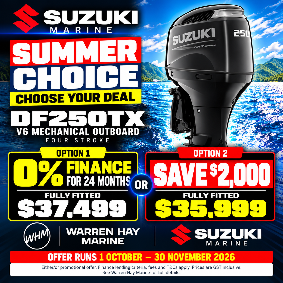 Suzuki DF250TX 250hp V6 mechanical four-stroke outboard – fully fitted Summer Choice deal at Warren Hay Marine.